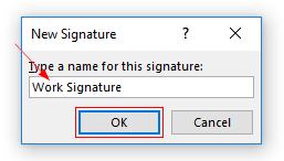 Outlook 2016 Name New Signature Window