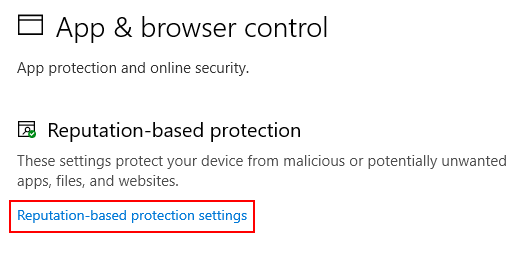 Windows 10 Reputation Based Protection Settings Link in Security Dashboard