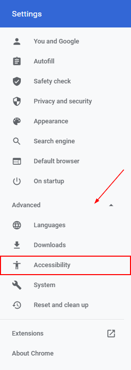Google Chrome Advanced Menu Expanded in Settings with Accessibility Option Highlighted