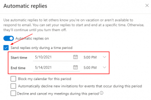 Outlook Office 365 Automatic Replies with Time Period Specified