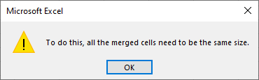 Excel Office 365 All Merged Cells Need to be Same Size Error Message