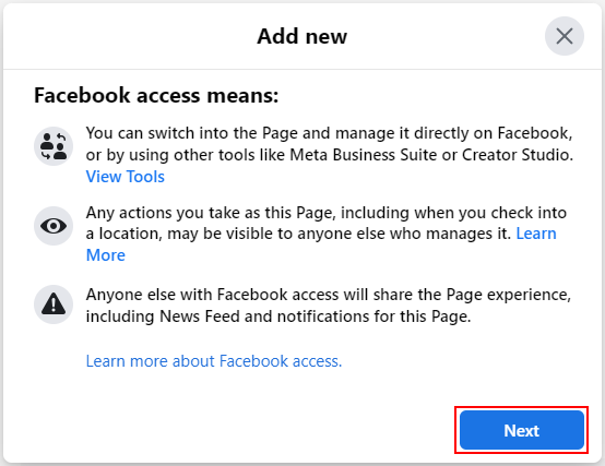 Facebook Web Next Button in Add New User Informational Pop-up in New Pages Experience