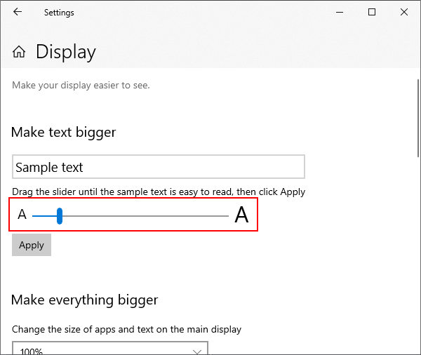 Make Text Bigger Slider in Windows Ease of Access Settings