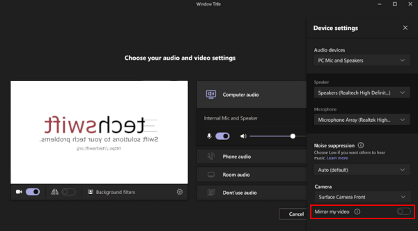 Microsoft Teams Mirror my Video Under Device Settings on Join Meeting Screen