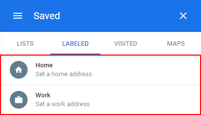 Google Maps Web Home and Work in Saved Labels Menu