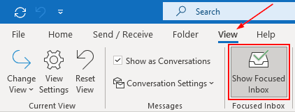 Outlook 365 Desktop Client Show Focused Inbox in View Tab