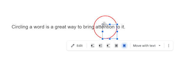 Google Docs Web Resize Handle Being Dragged on Selected Red Circle Placed Over Word