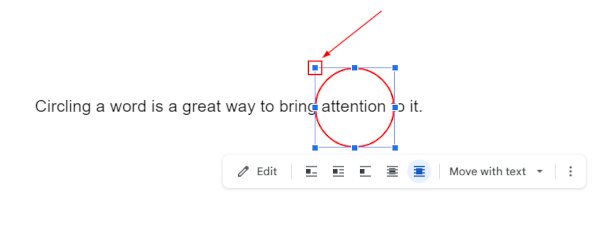Google Docs Web Resize Handle on Selected Red Circle Placed Over Word
